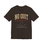 No Quit Society T‑Shirt