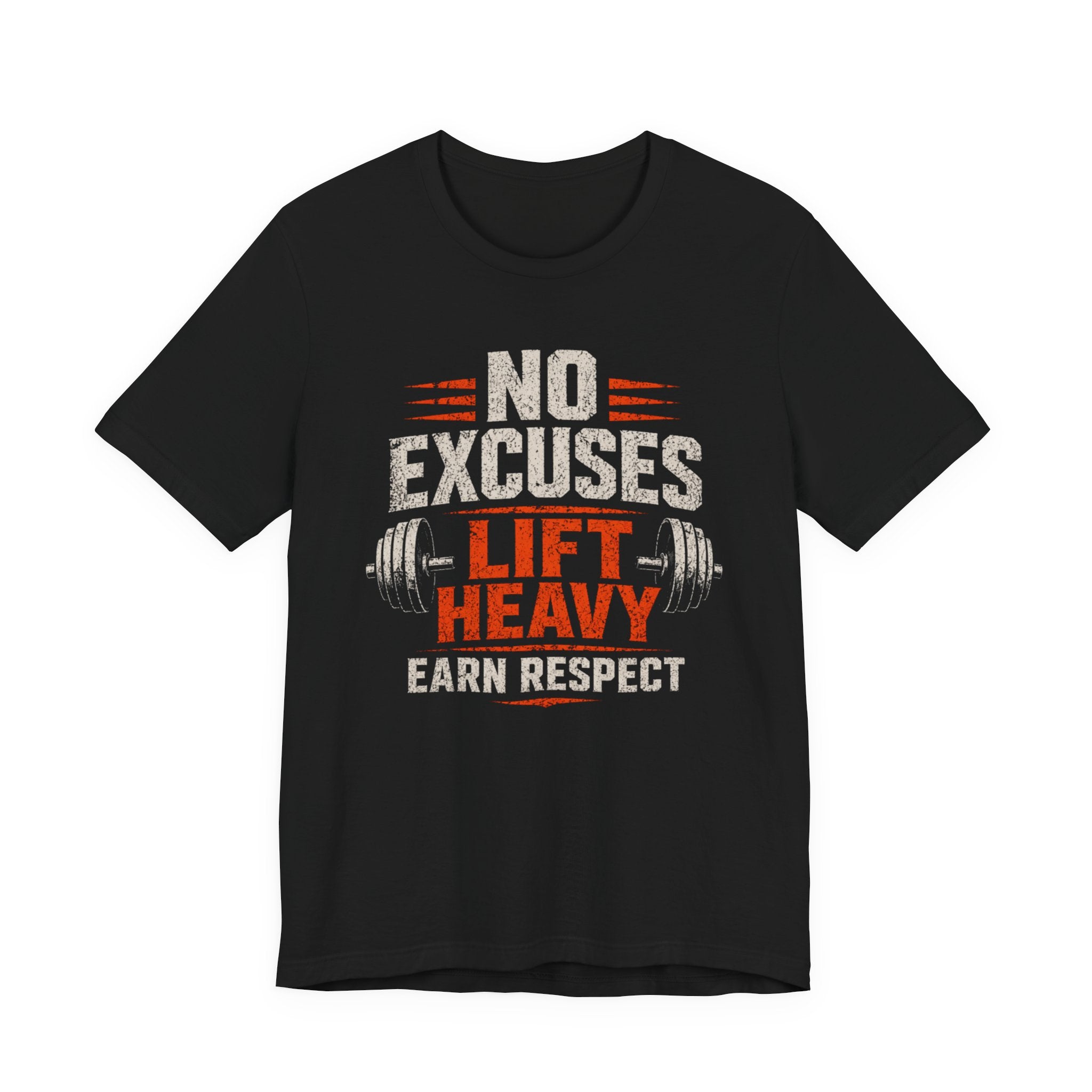 No Excuses Lift Heavy T‑Shirt
