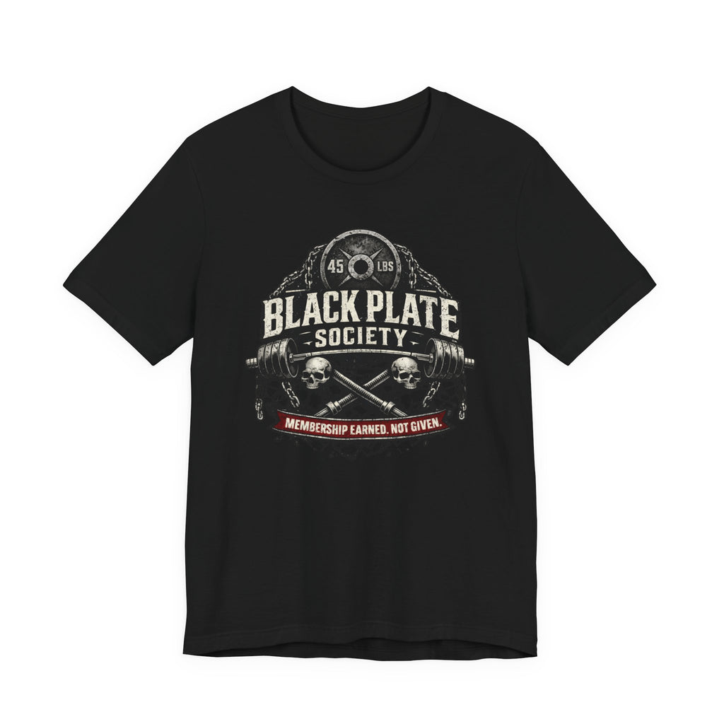 Black Plate Society - Earned Membership T-Shirt