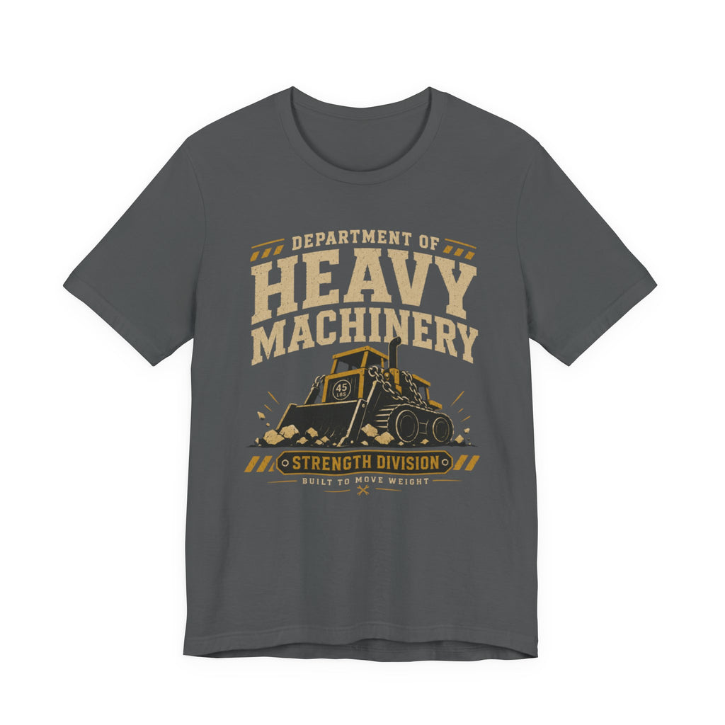 Heavy Machinery T-Shirt