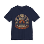 Beach Barbell Division: Earn Your Paradise T‑Shirt