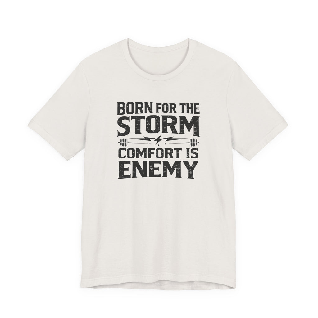 Comfort Is Enemy Gym T-Shirt