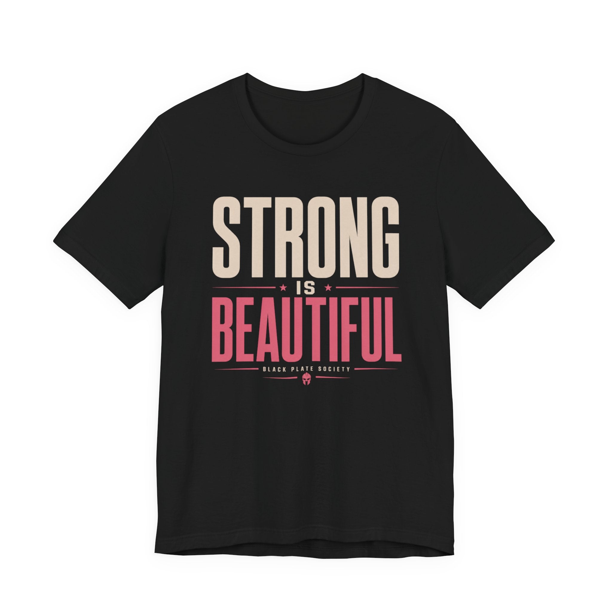 Strong Is Beautiful T‑Shirt