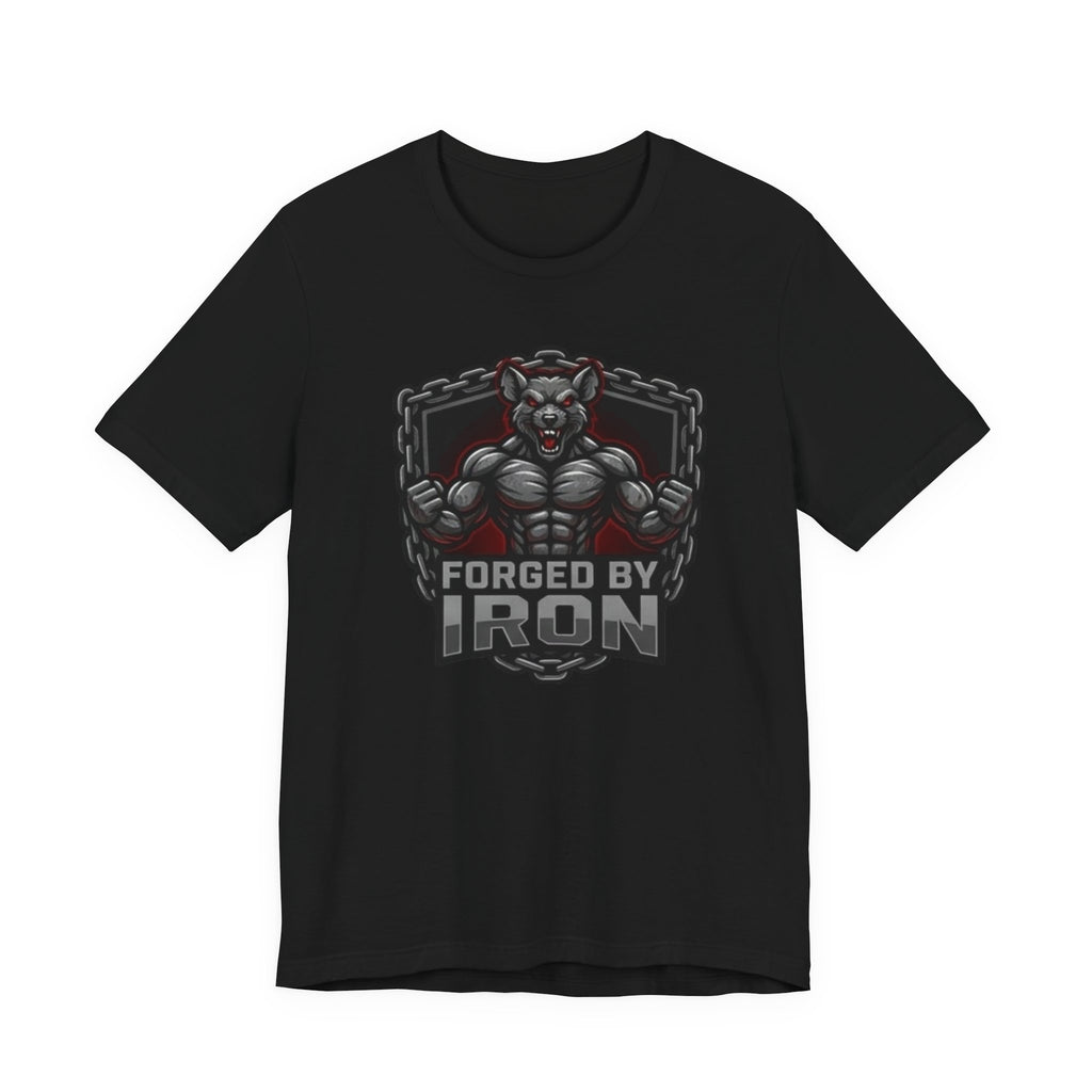 Forged By Iron - Gym Rat T-Shirt