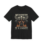 She Doesn't Choose Weakness T-Shirt