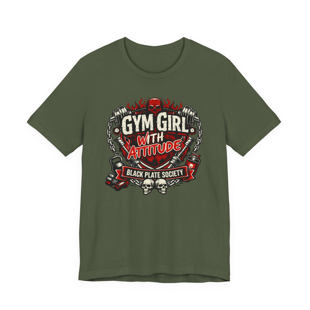 Gym Girl With Attitude T-Shirt