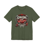 Gym Girl With Attitude T-Shirt