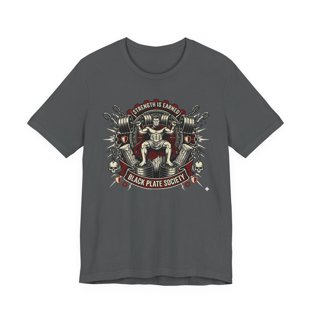 Earned Strength Society T-Shirt