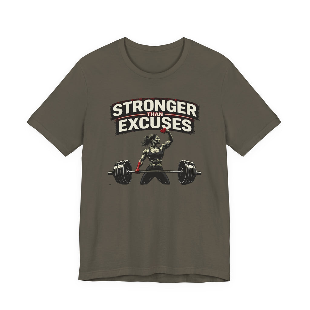 Stronger Than Excuses T-Shirt