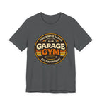 Forged In The Garage T-Shirt
