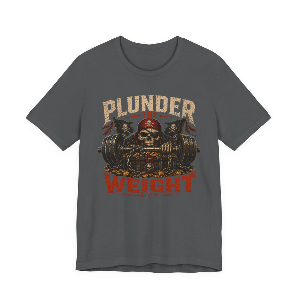 Plunder the Weight Skull Pirate Gym T-Shirt