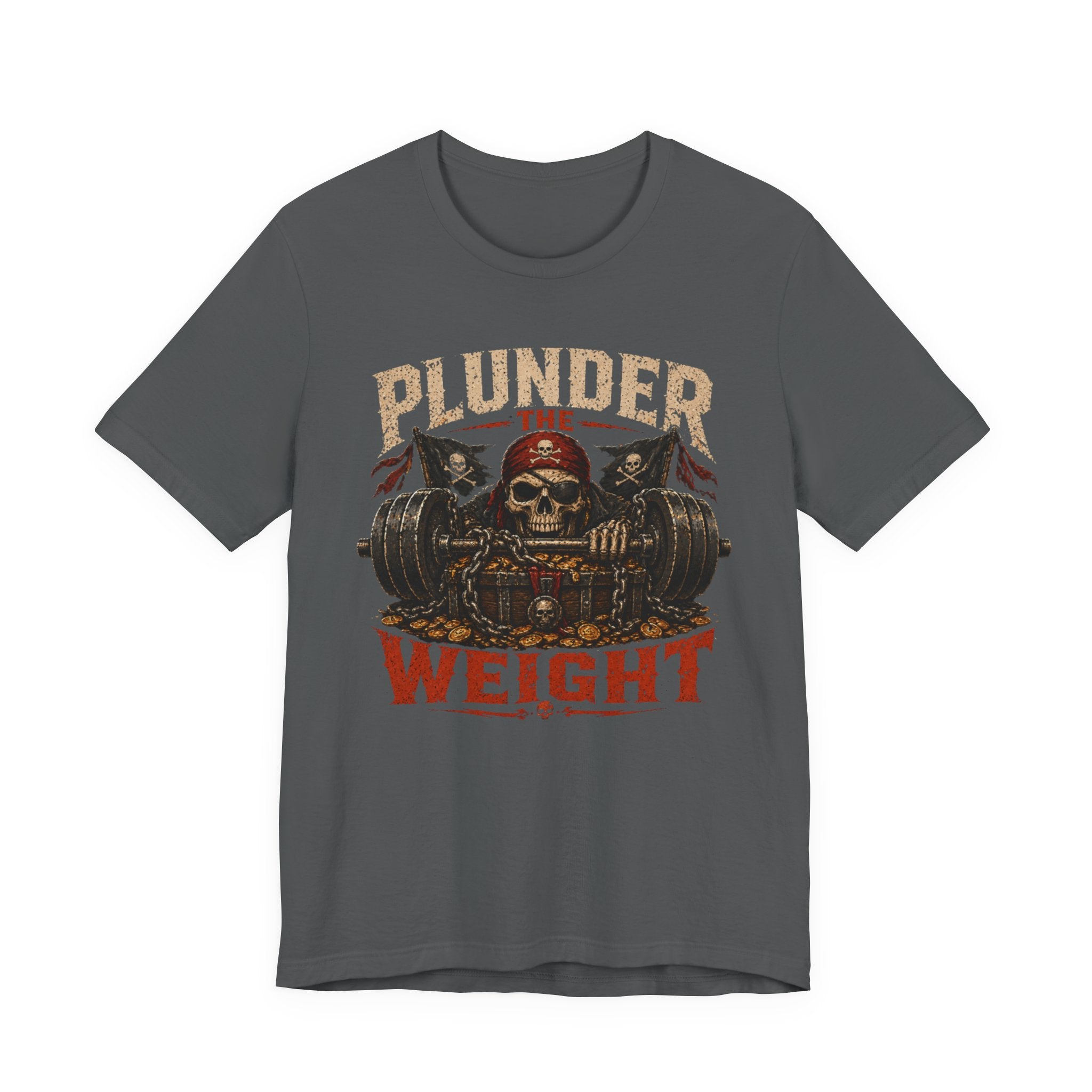 Plunder the Weight Skull Pirate Gym T-Shirt