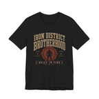 Iron District Brotherhood T‑Shirt