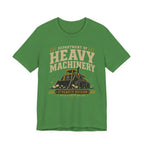 Heavy Machinery T-Shirt