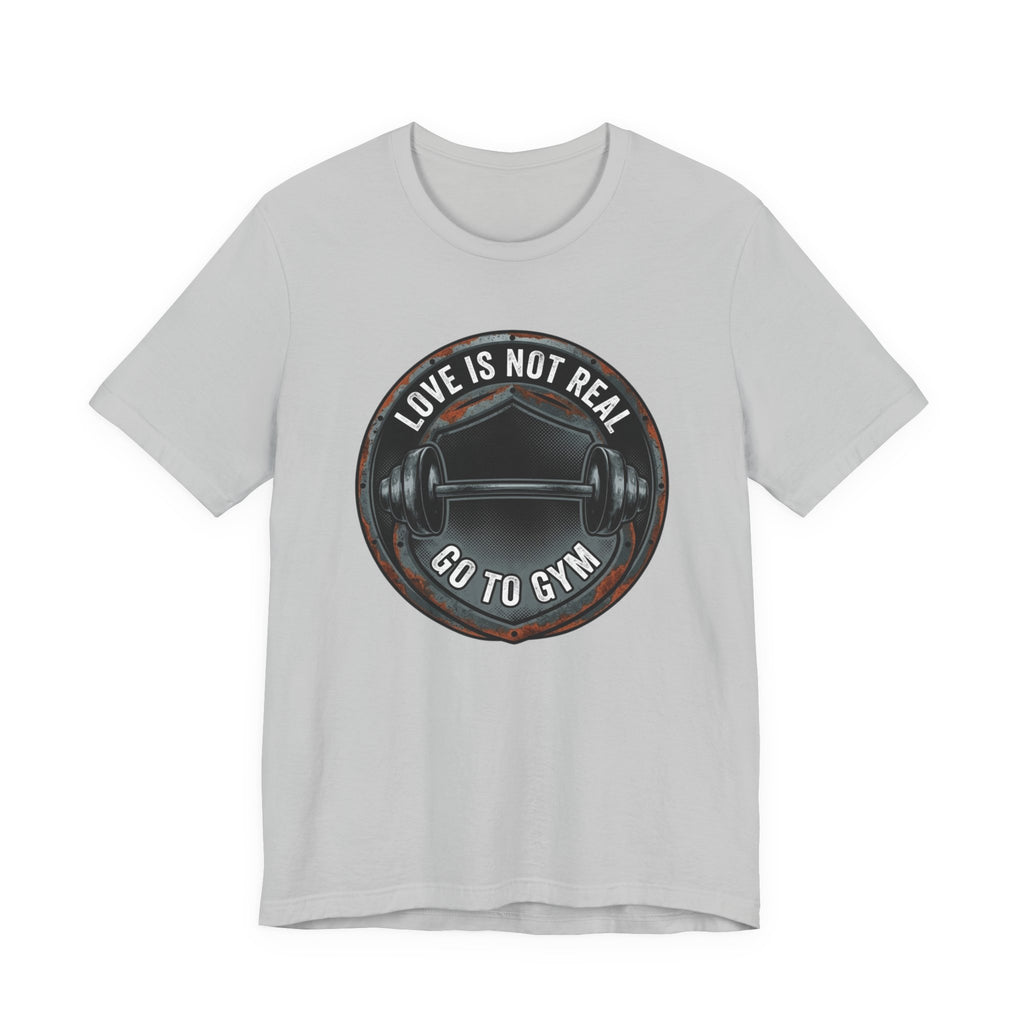 Gym Over Love T-Shirt