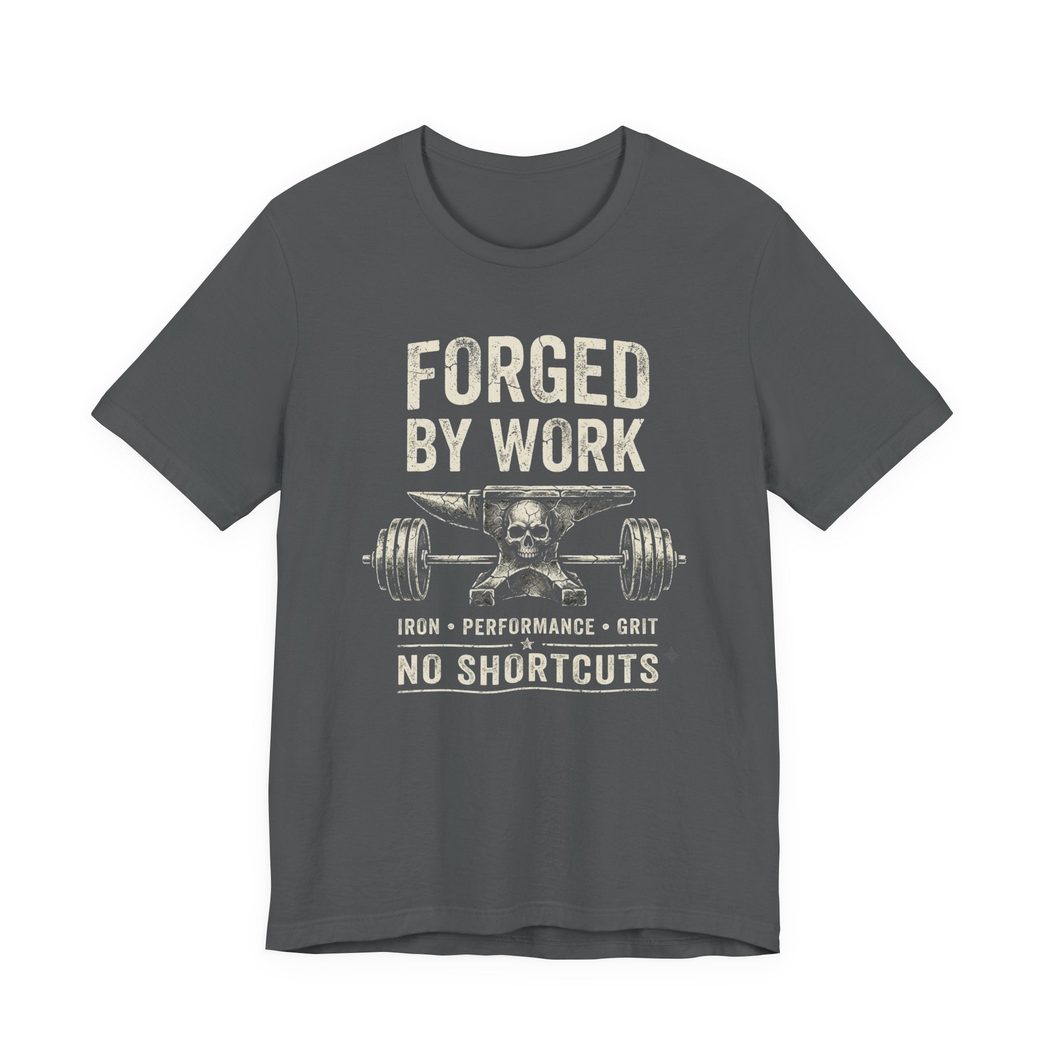 Forged by Work Fitness T-Shirt
