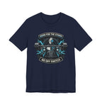Born For The Storm - No Off Switch T-Shirt