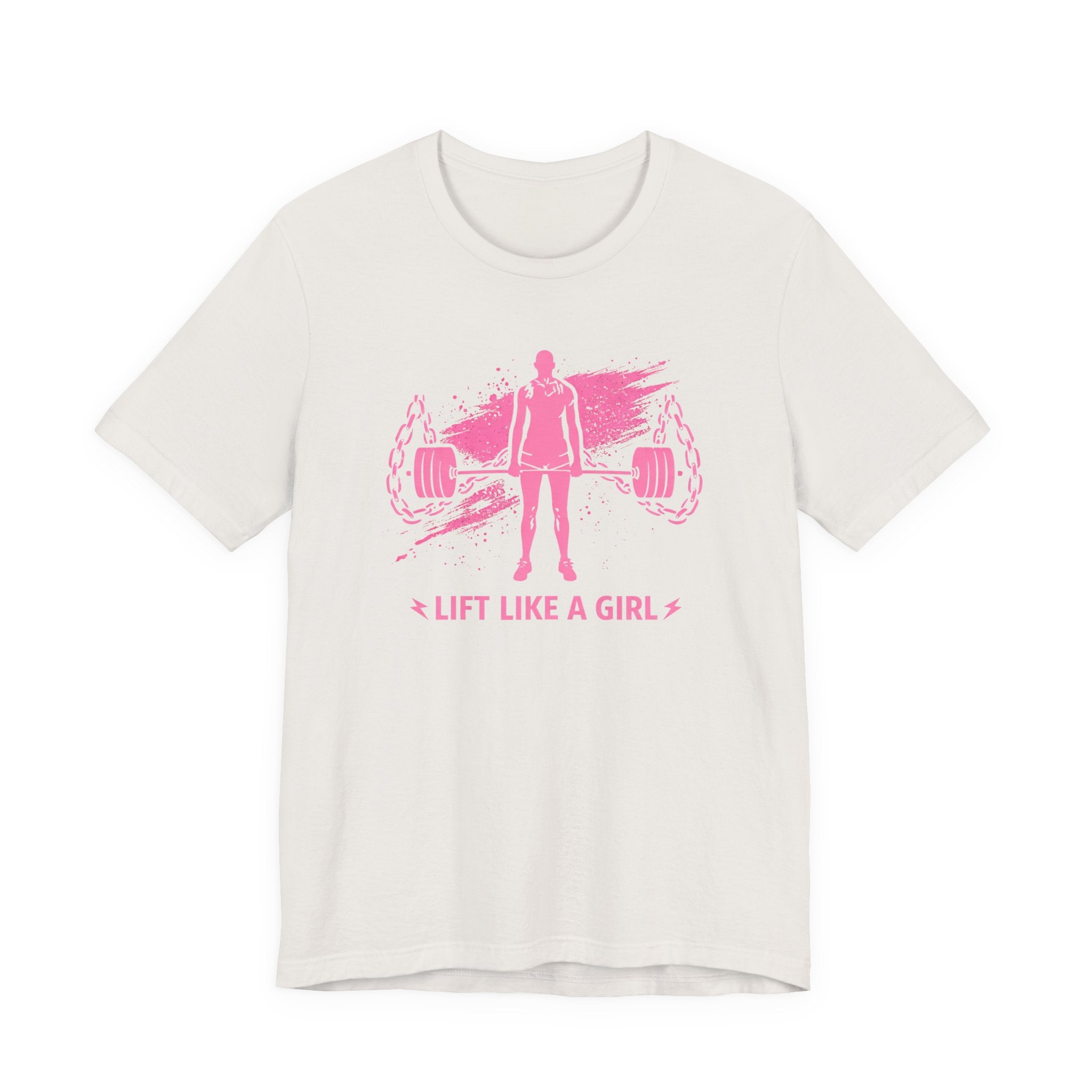Lift Like a Girl T-Shirt