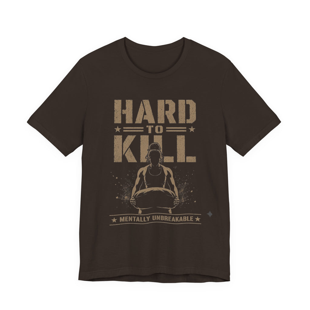 Hard To Kill T-Shirt