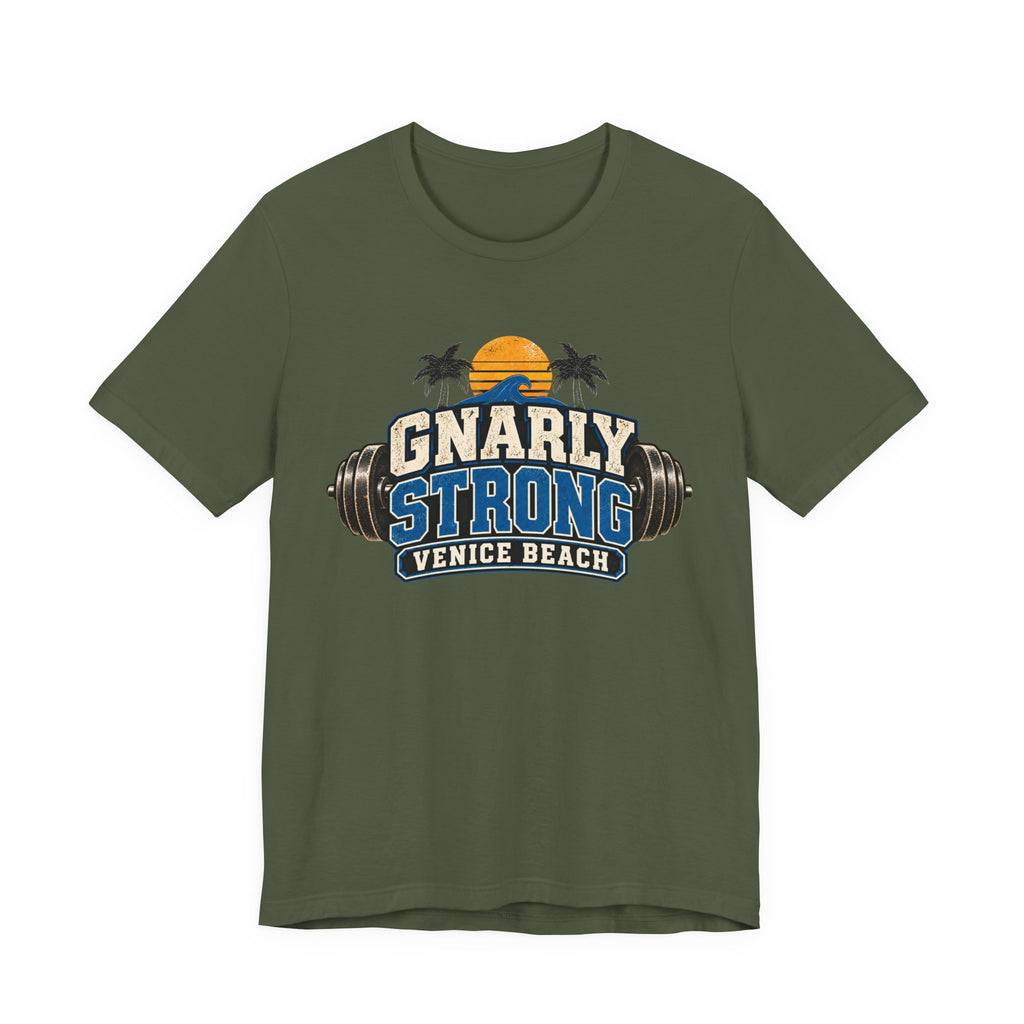 Gnarly Strong T-Shirt