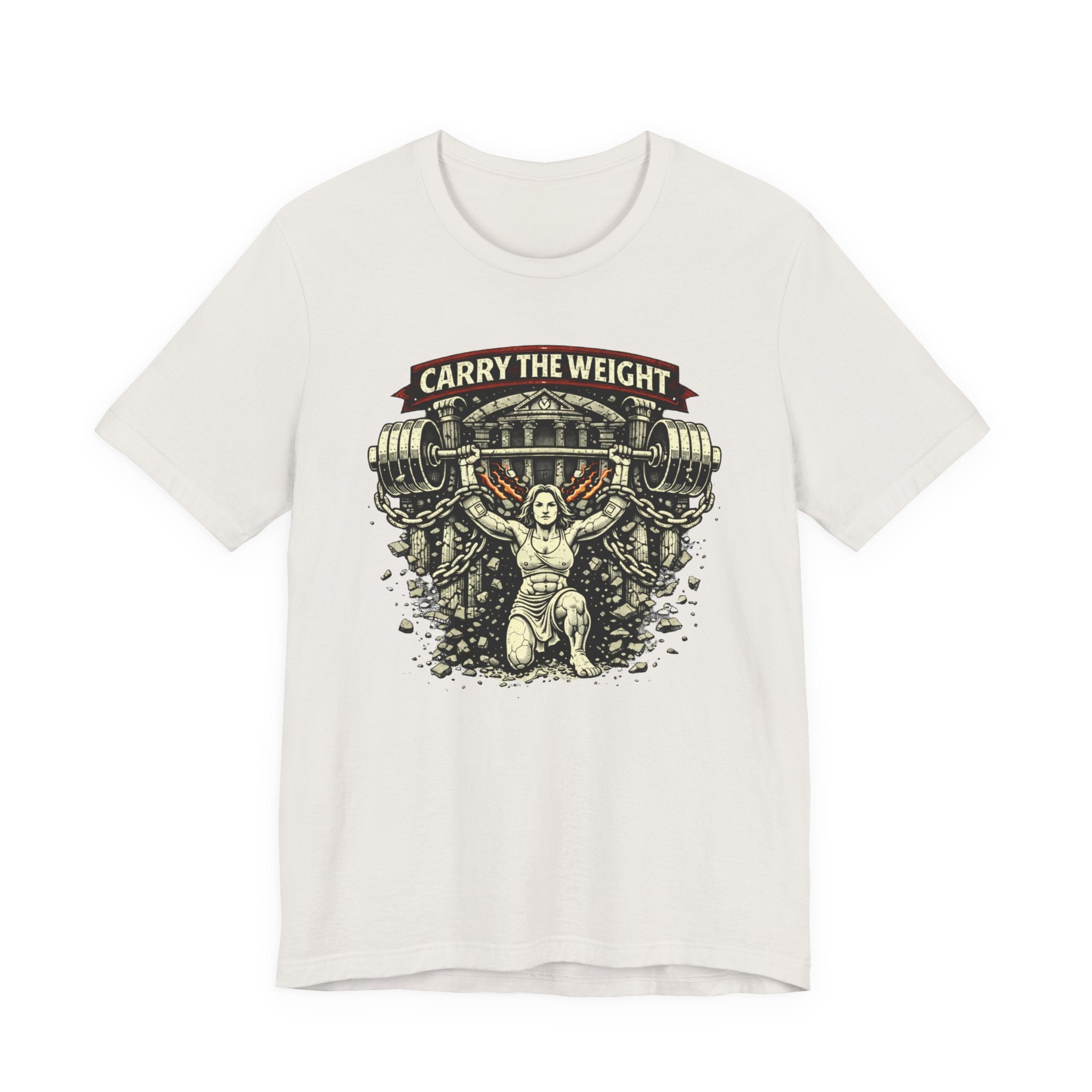Carry The Weight - Unbreakable Queen T-Shirt