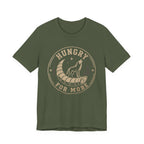 Hungry For More Wolf T-Shirt