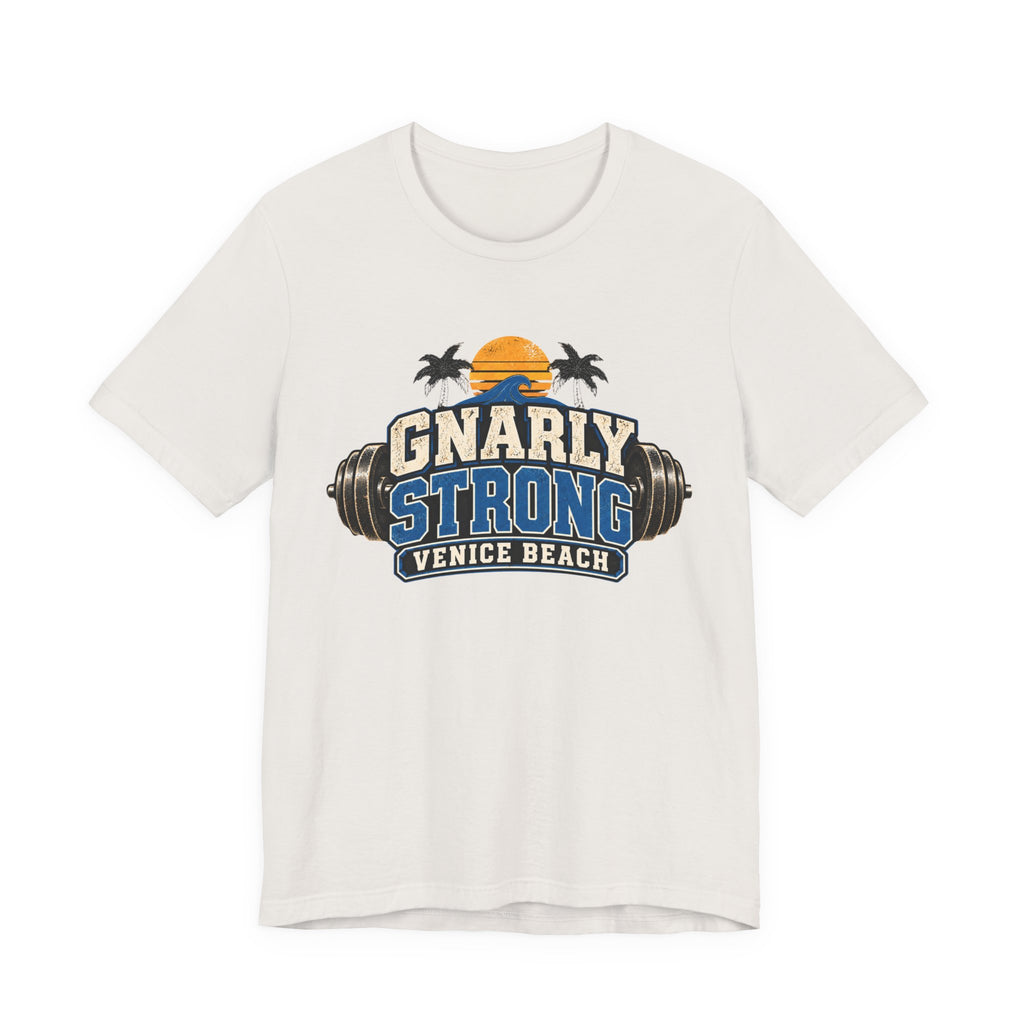 Gnarly Strong T-Shirt