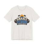 Gnarly Strong T-Shirt