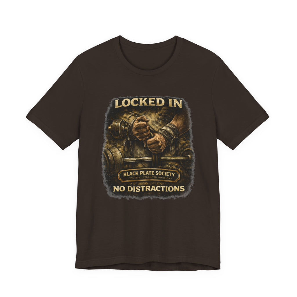 Locked In 'No Distractions' T-Shirt