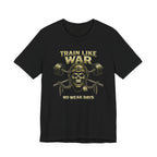 Train Like War - Skull T-Shirt