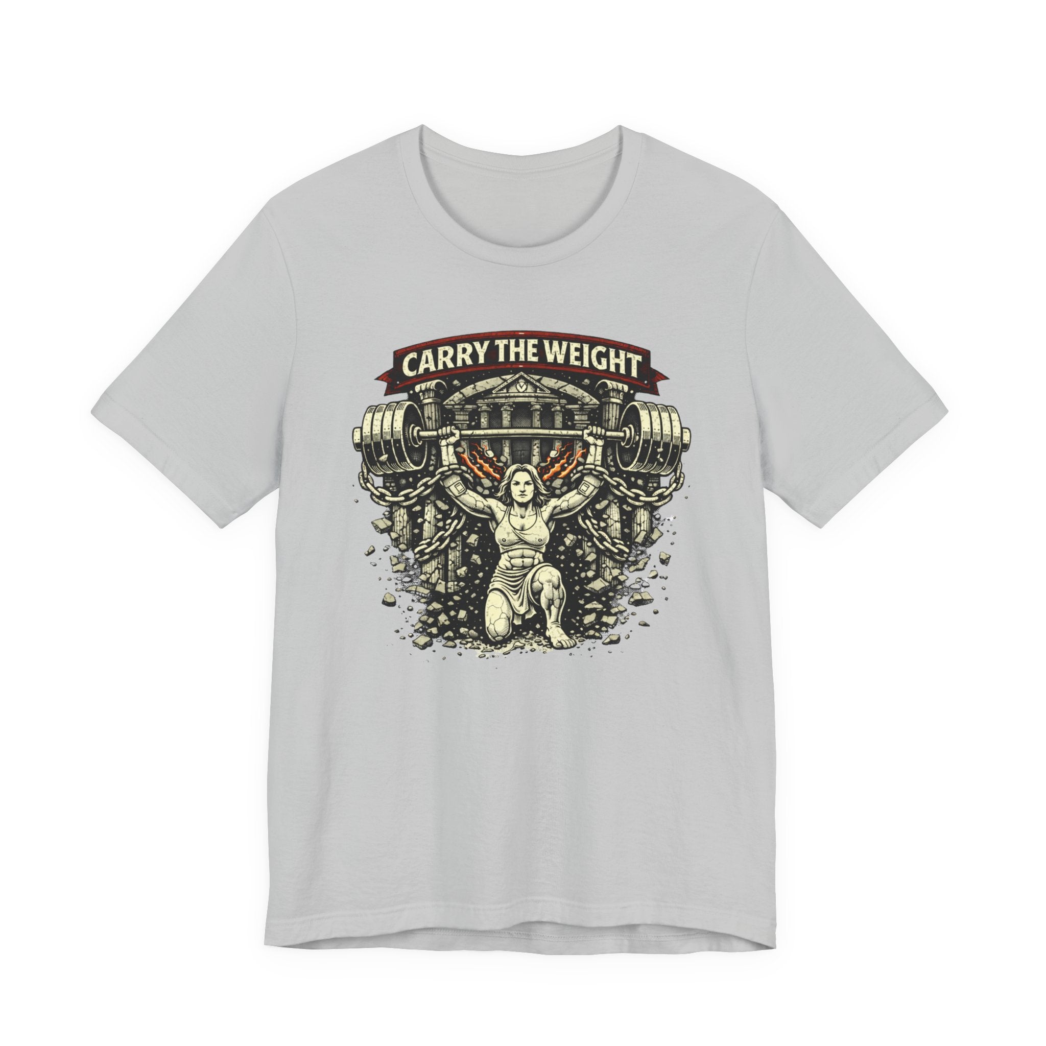 Carry The Weight - Unbreakable Queen T-Shirt