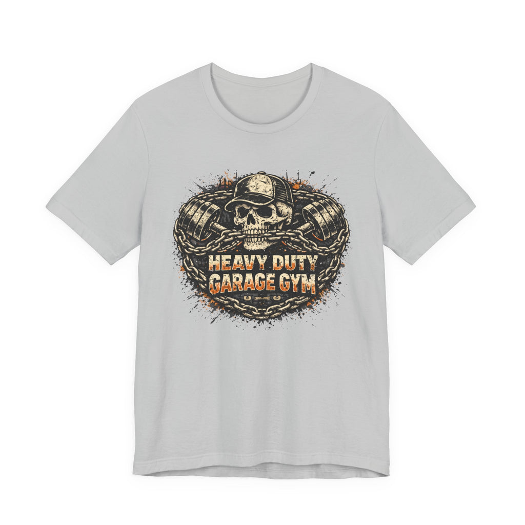 Heavy Duty Garage Gym T-Shirt