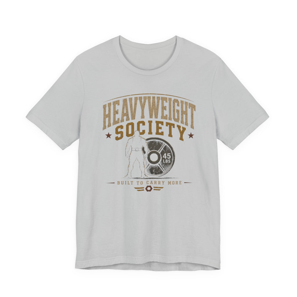 Heavyweight Society T-Shirt