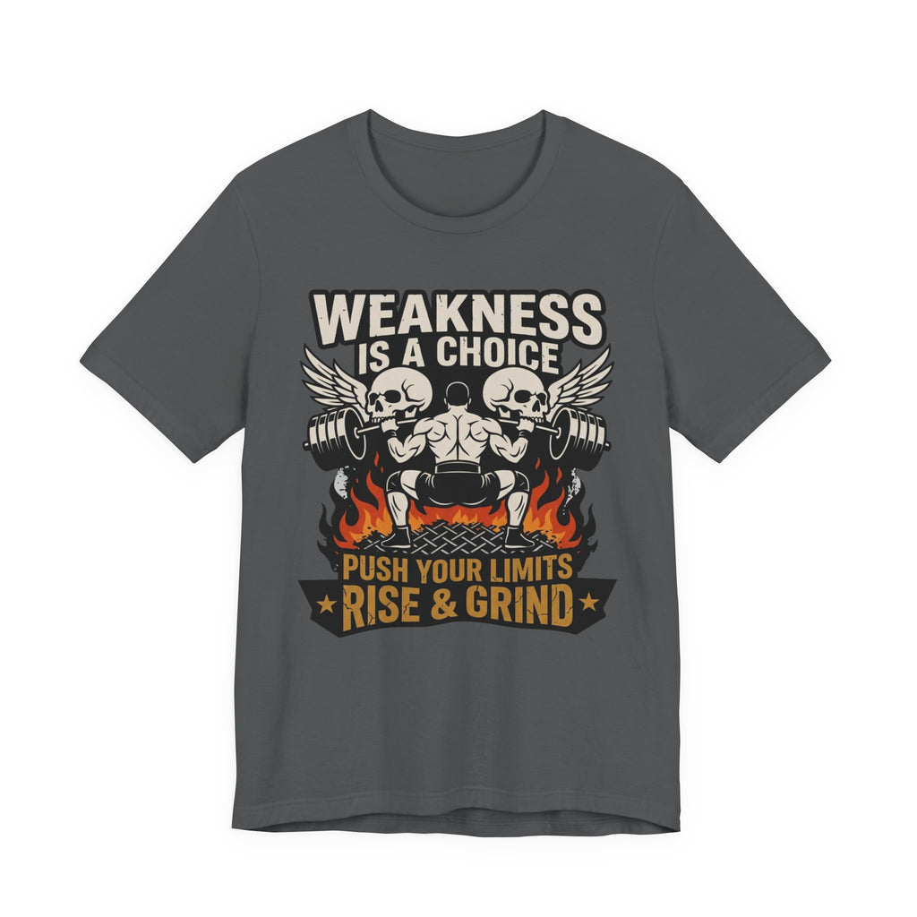 Built Without Weakness T-Shirt