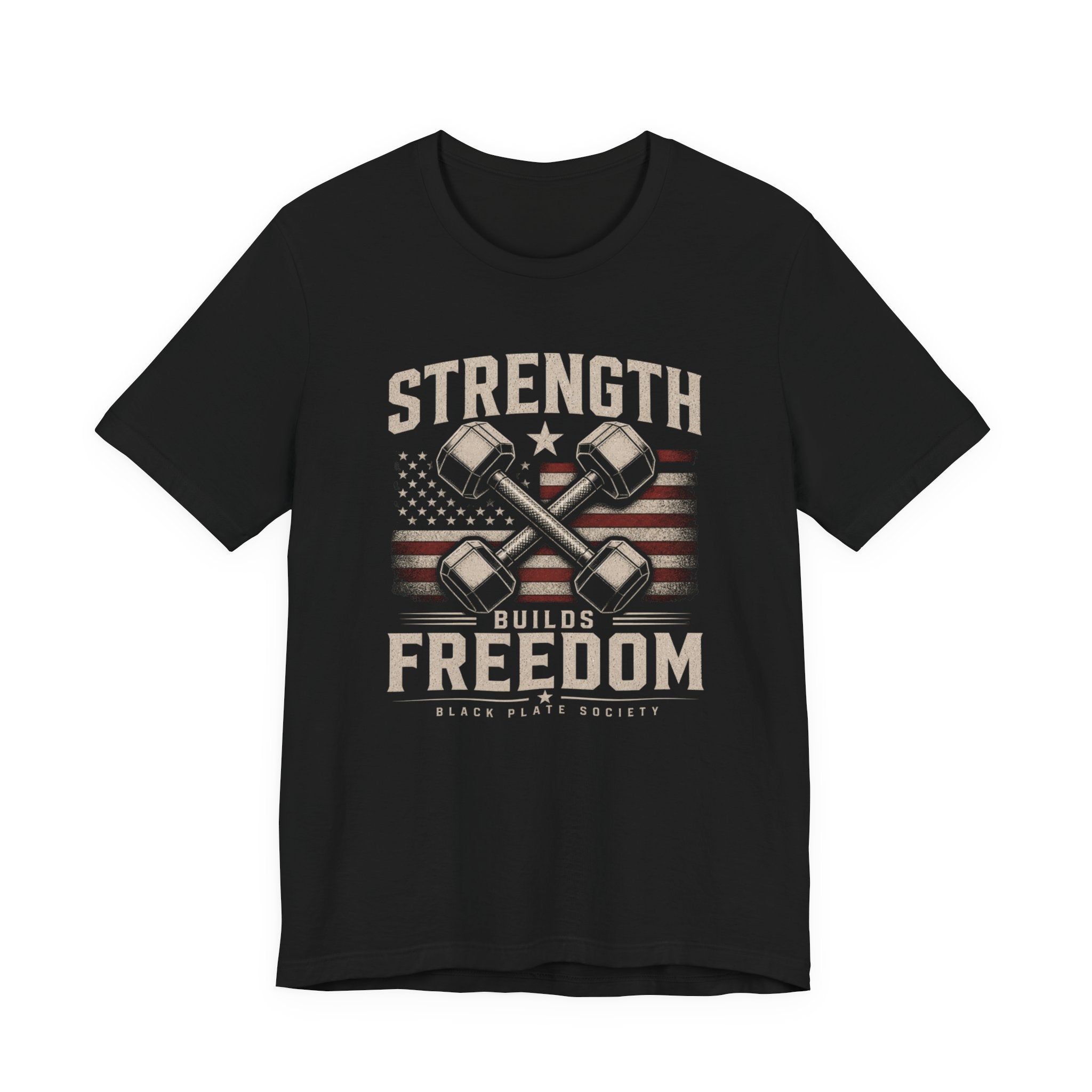 Strength Builds Freedom T- Shirt