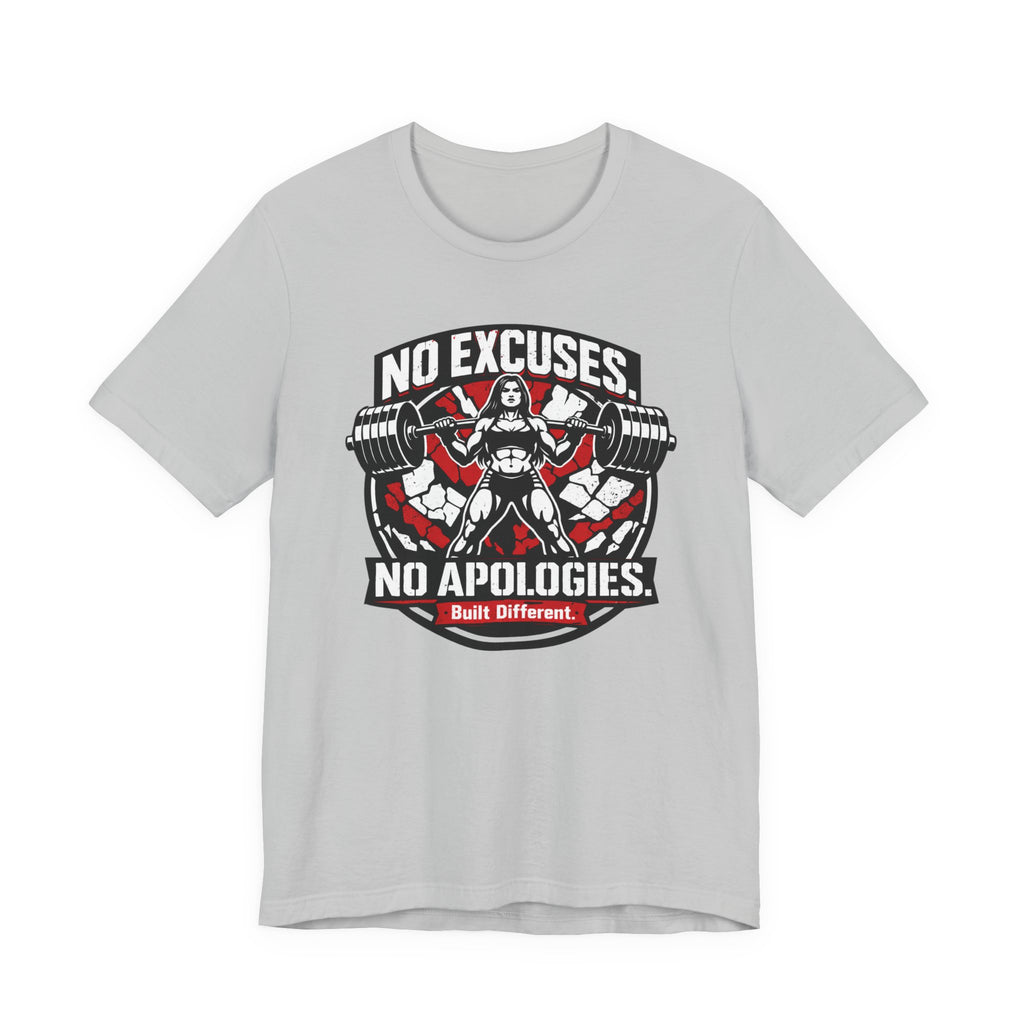 No Excuses - No Apologies T-Shirt