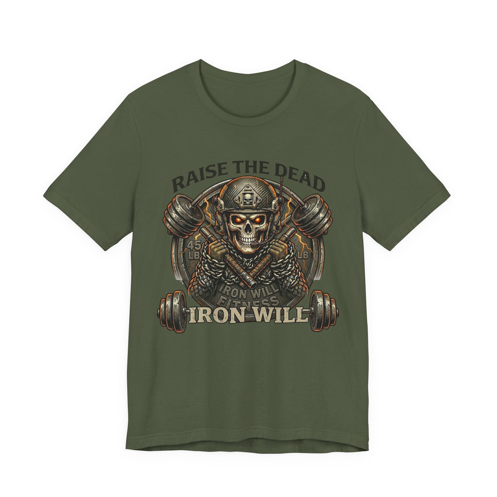 Iron Will - Raise the Dead T-Shirt