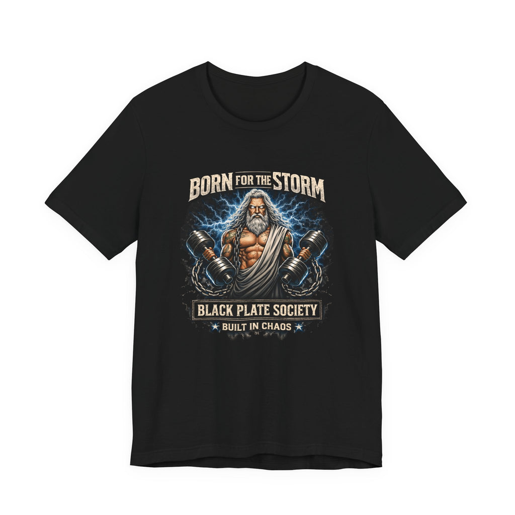 Born For The Storm - Zeus T-Shirt