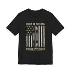 Built in the USA Forged Under Load T-Shirt
