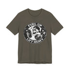 Fuel Up - Lift Heavy T-Shirt