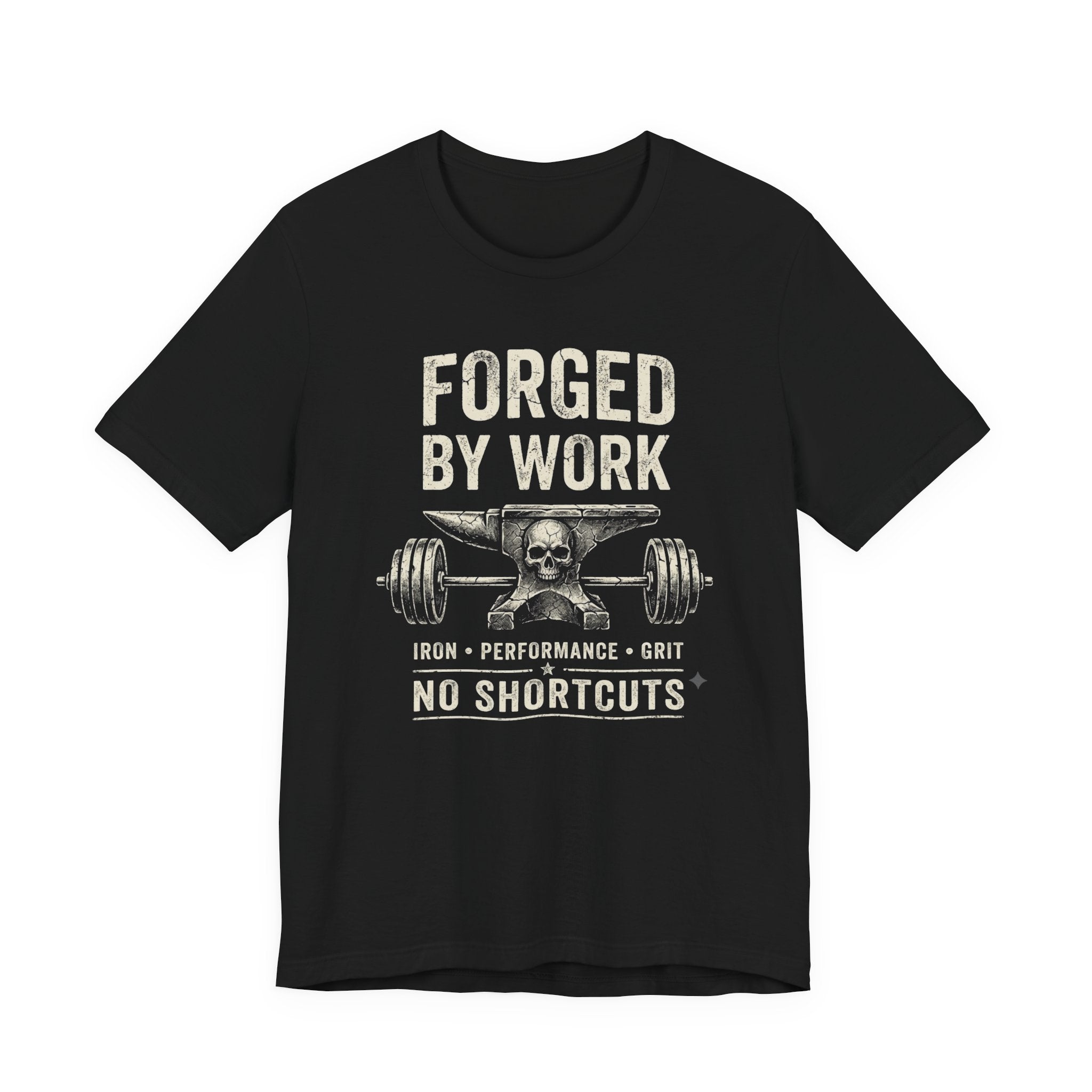 Forged by Work Fitness T-Shirt