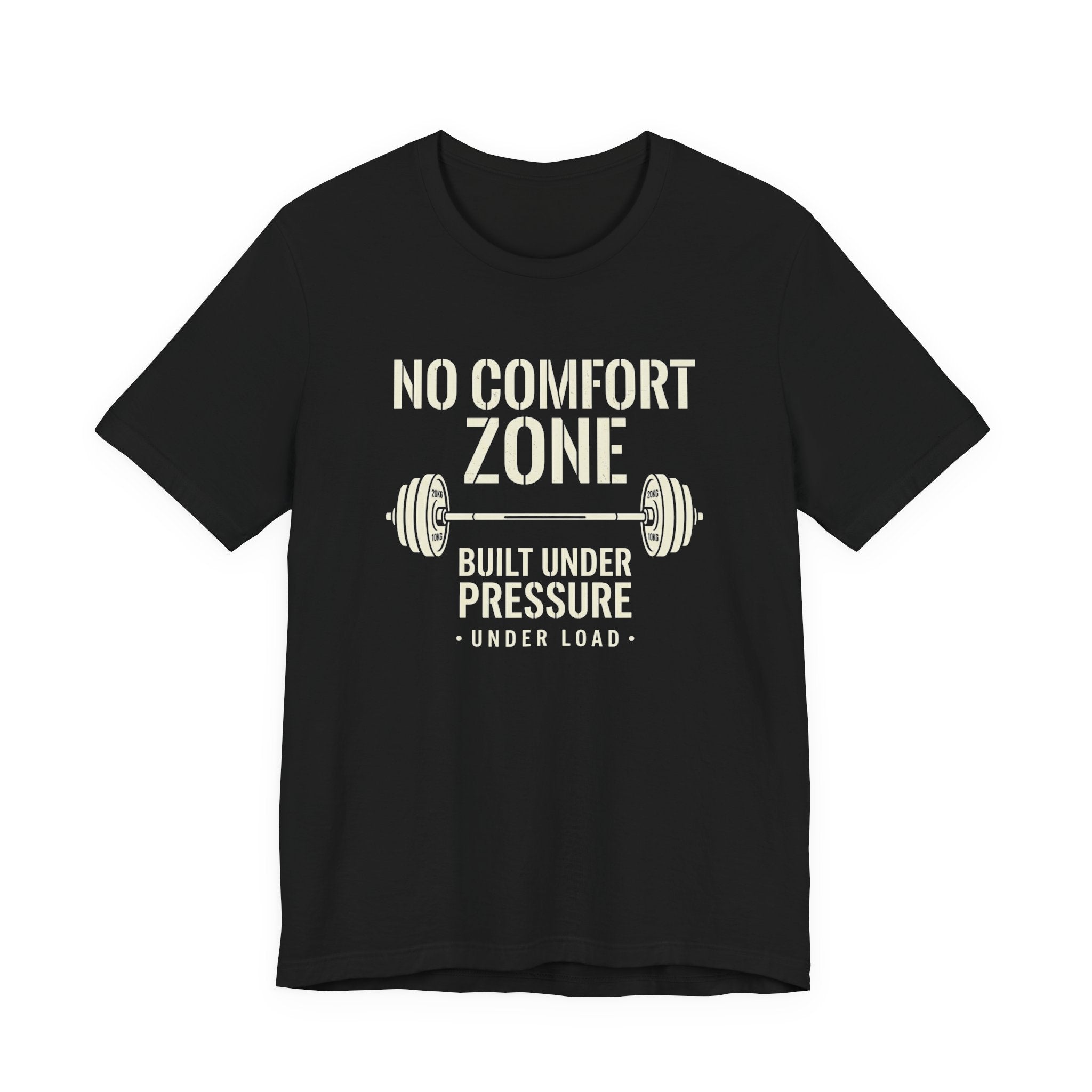 No Comfort  Zone T-Shirt