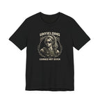 Unyielding - Earned Not Given T-Shirt