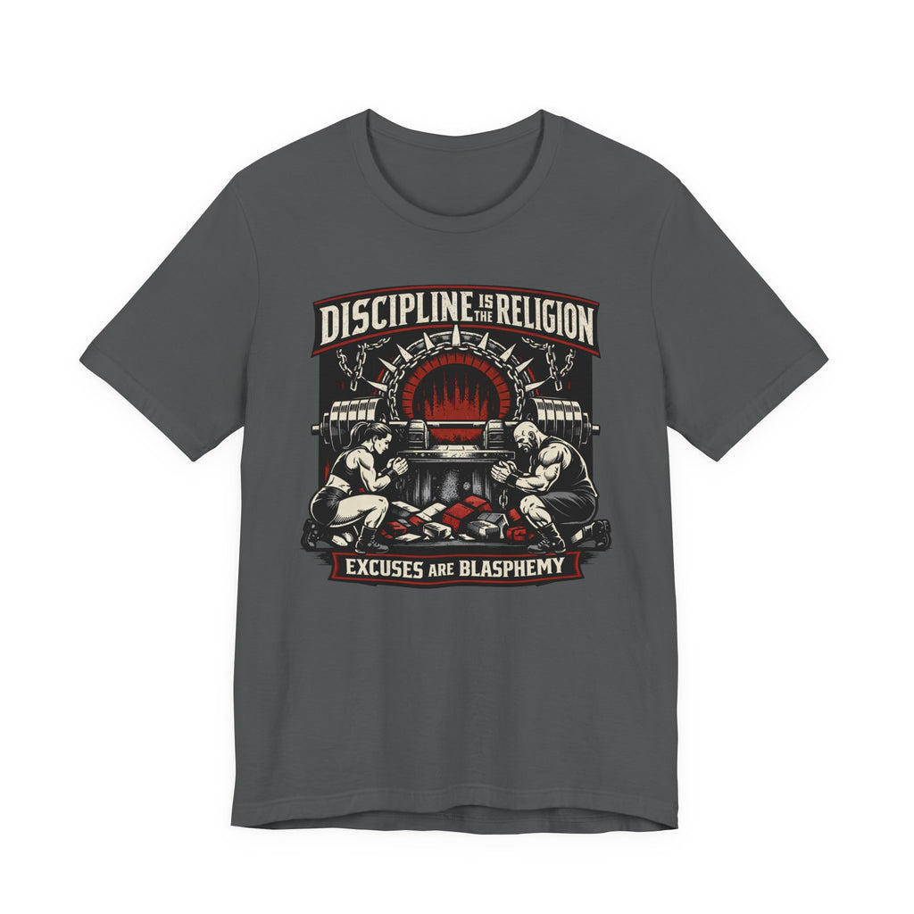 Discipline Is The Religion T-Shirt