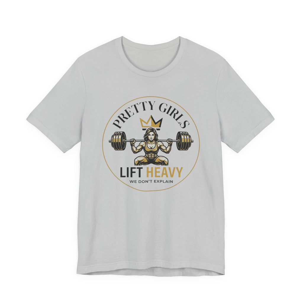 Pretty Girls Lift Heavy - Squat T-Shirt