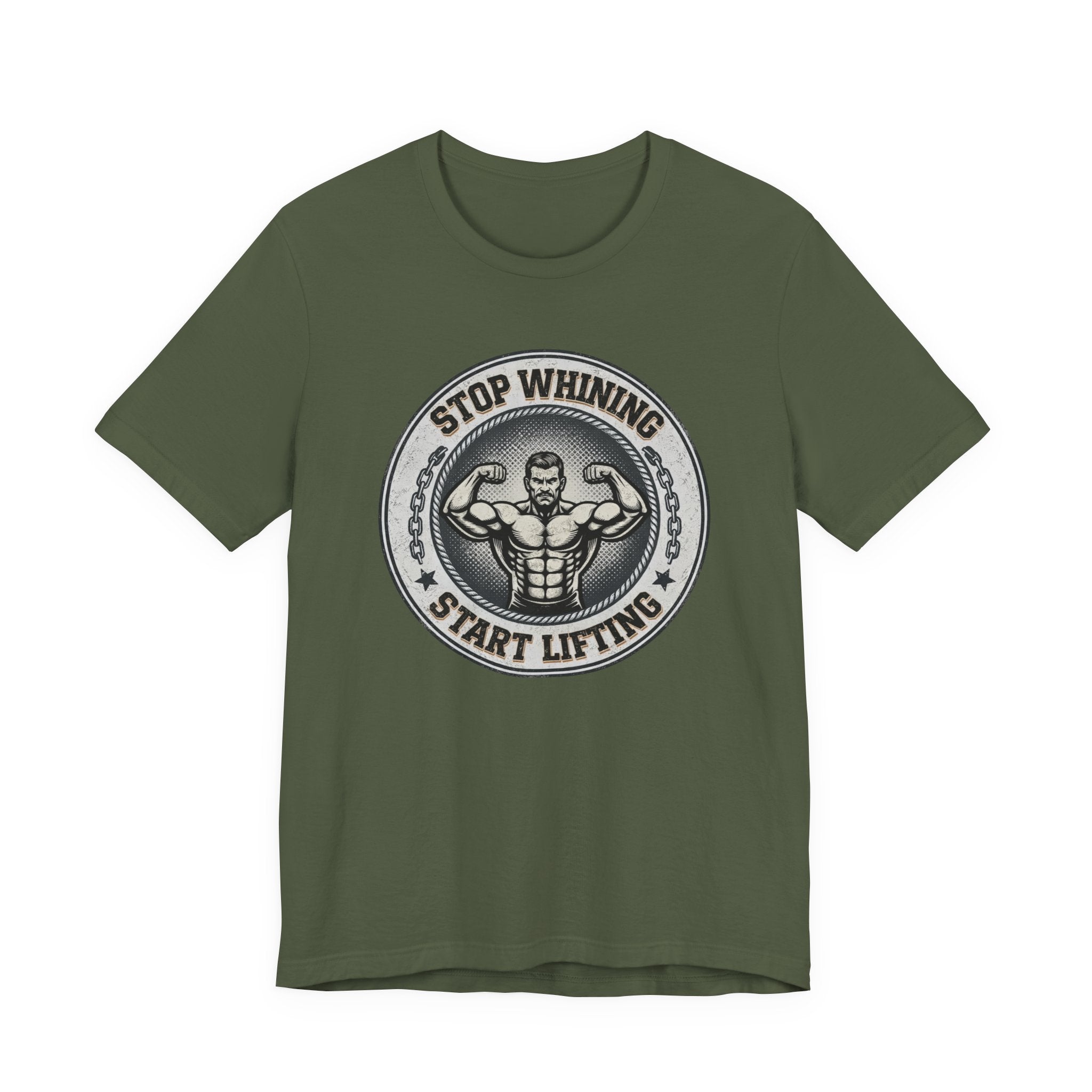 Stop Whining - Start Lifting T-Shirt