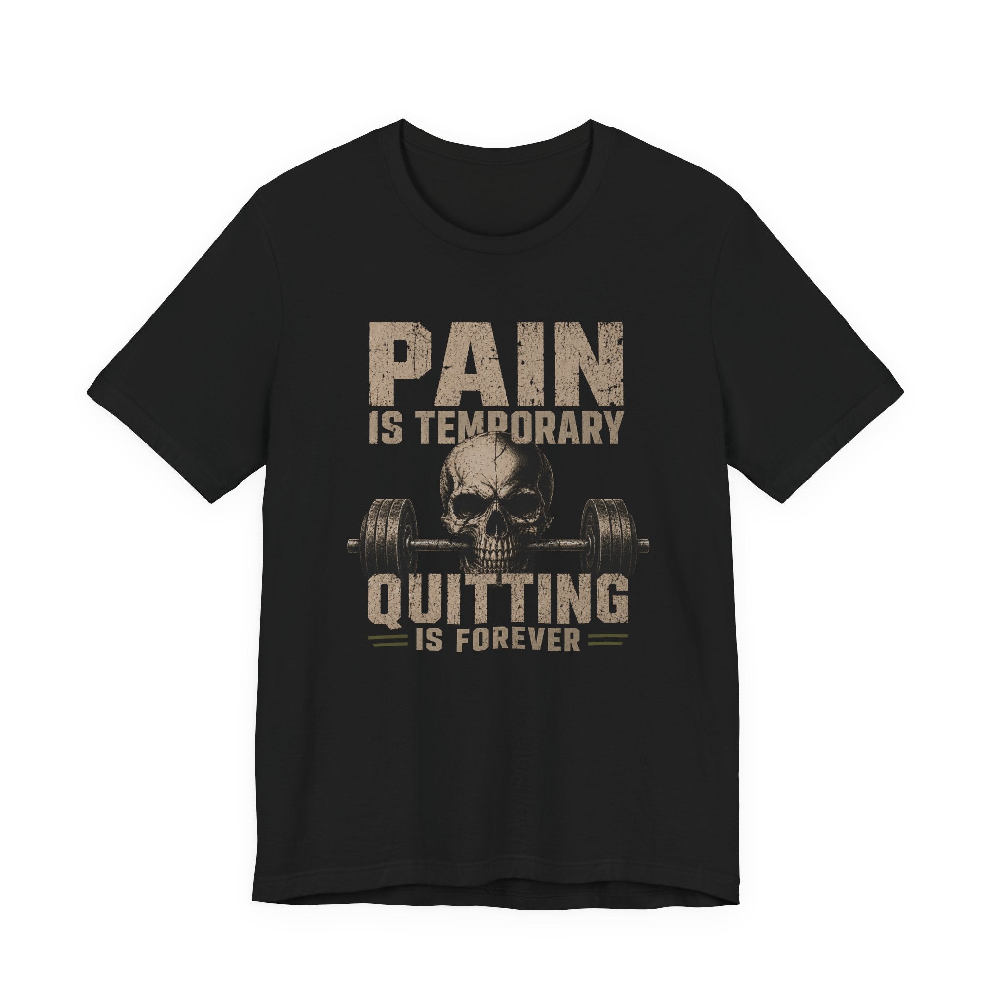 Quit Is Forever T-Shirt