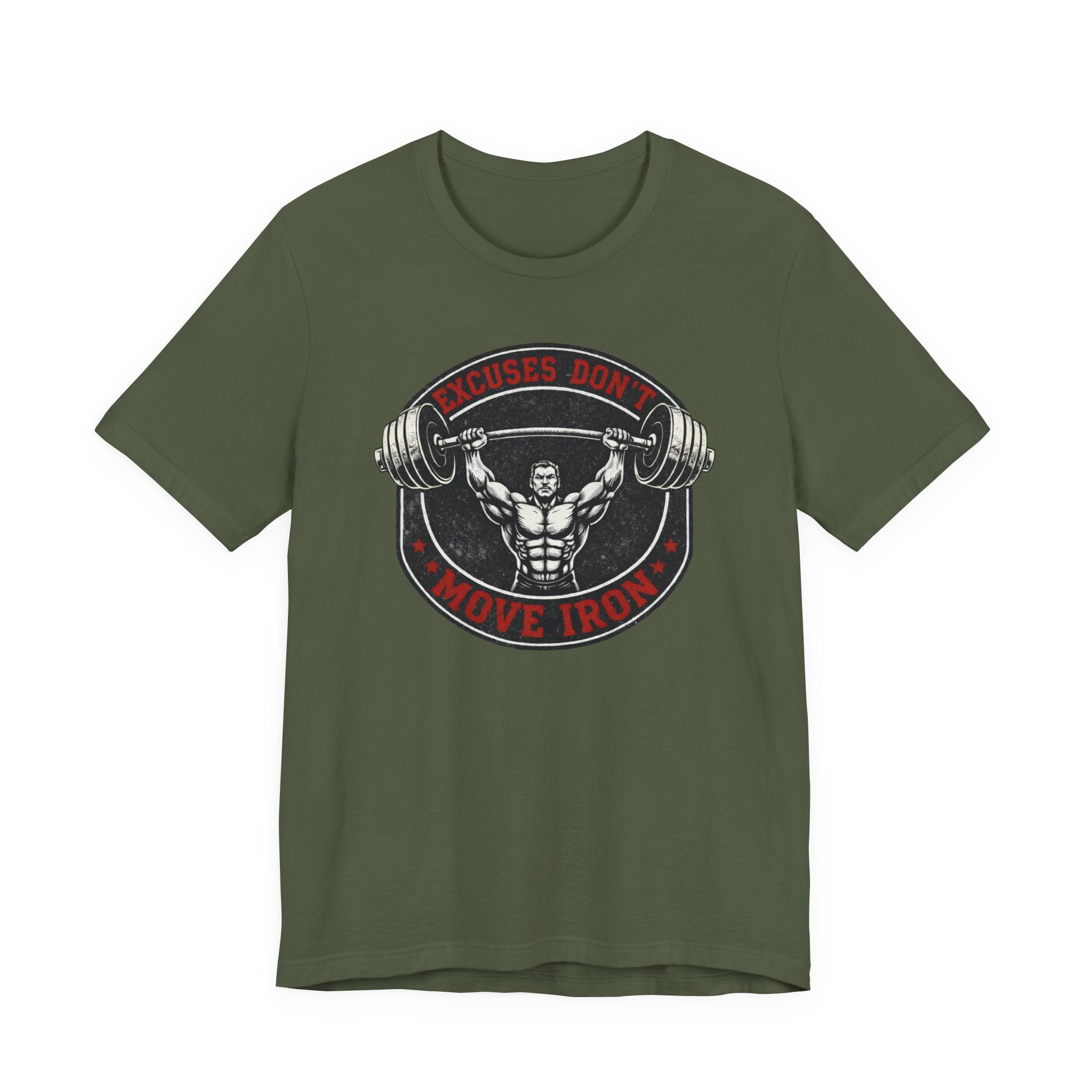 No Excuses - Move Iron T-Shirt