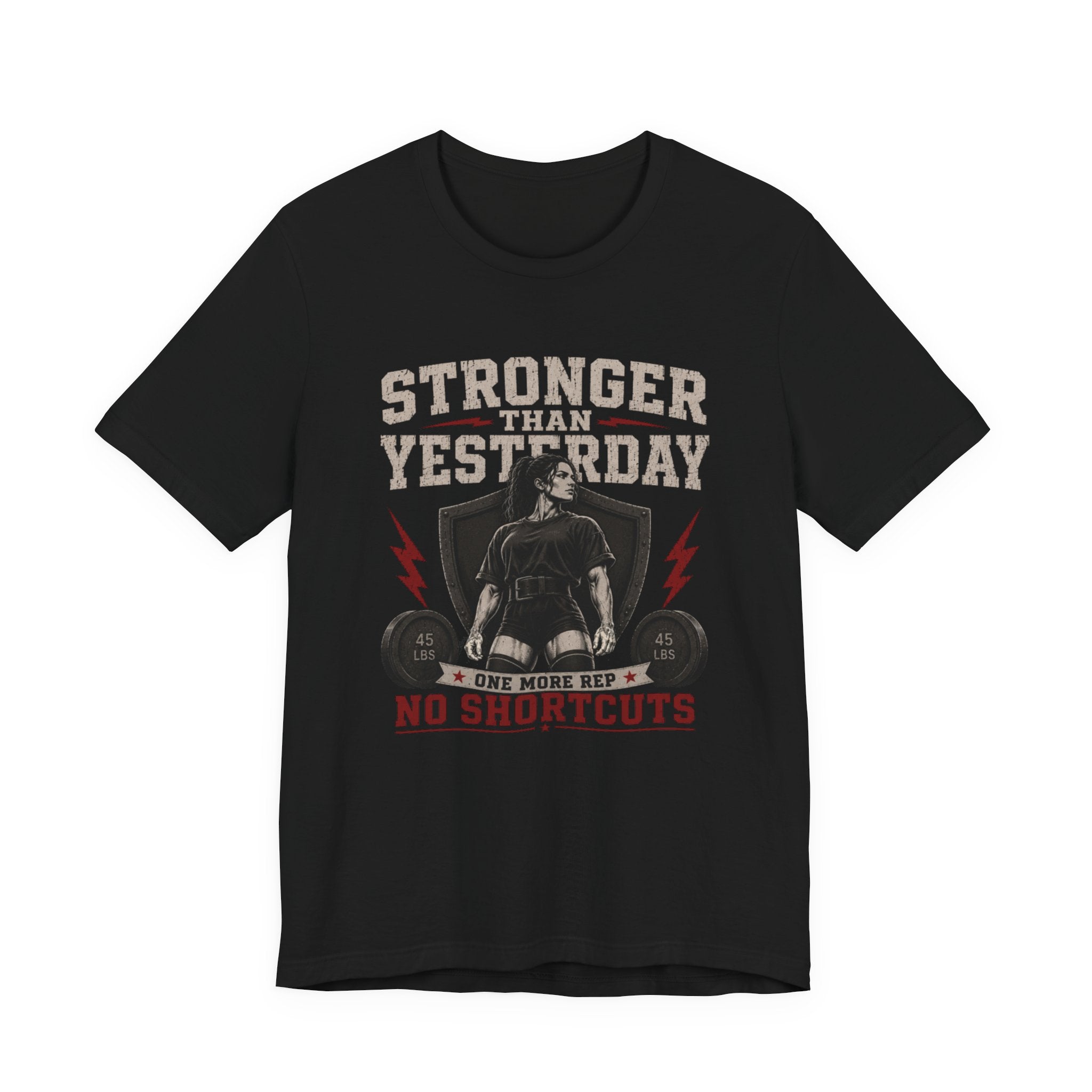 Stronger Than Yesterday Gym T-Shirt