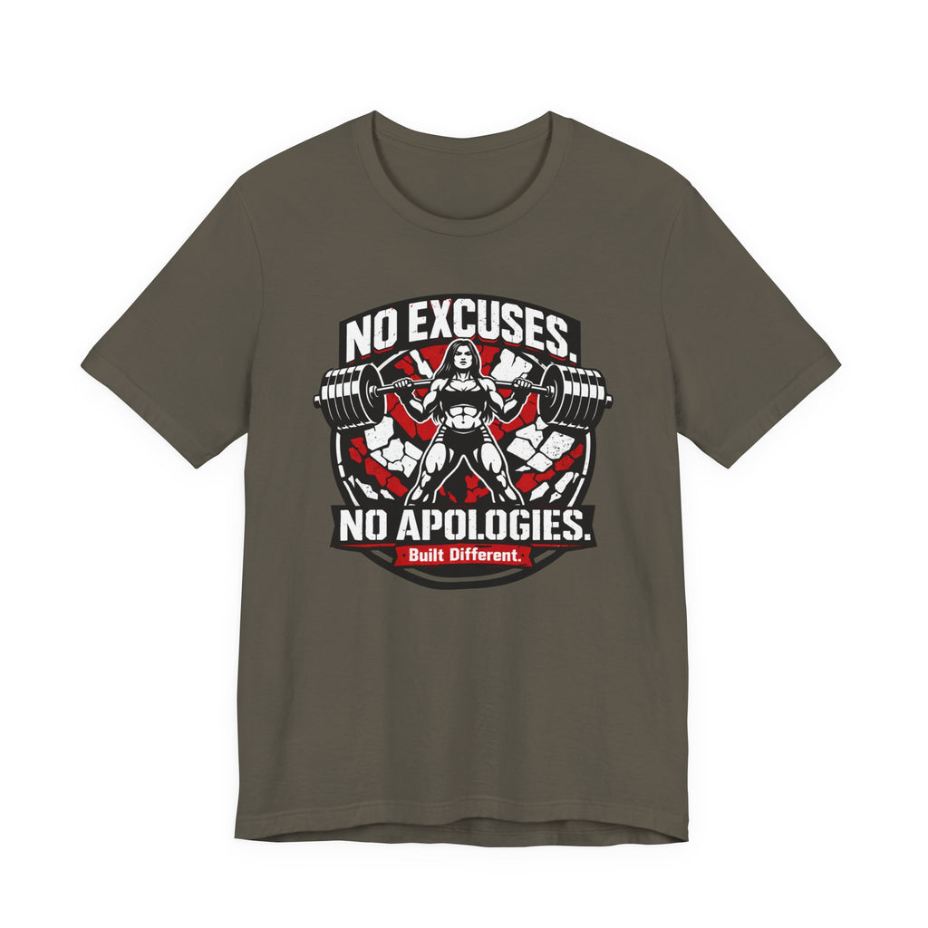 No Excuses - No Apologies T-Shirt